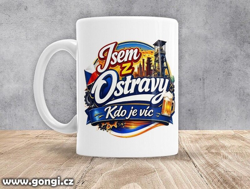 Hrnek - 0452 - Jsem z Ostravy, kdo je víc